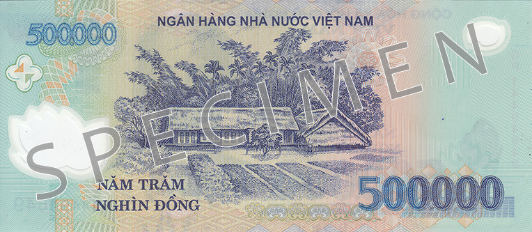 Reverse of banknote 500000 Vietnamese dong